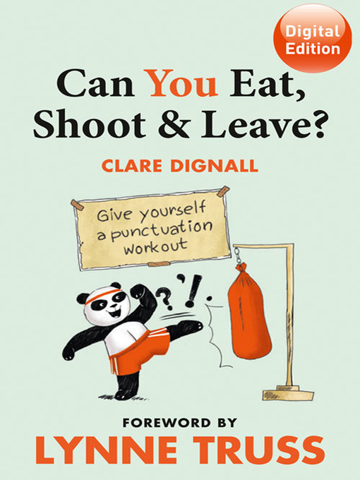 Title details for Can You Eat, Shoot & Leave? (Workbook) by Clare Dignall - Wait list